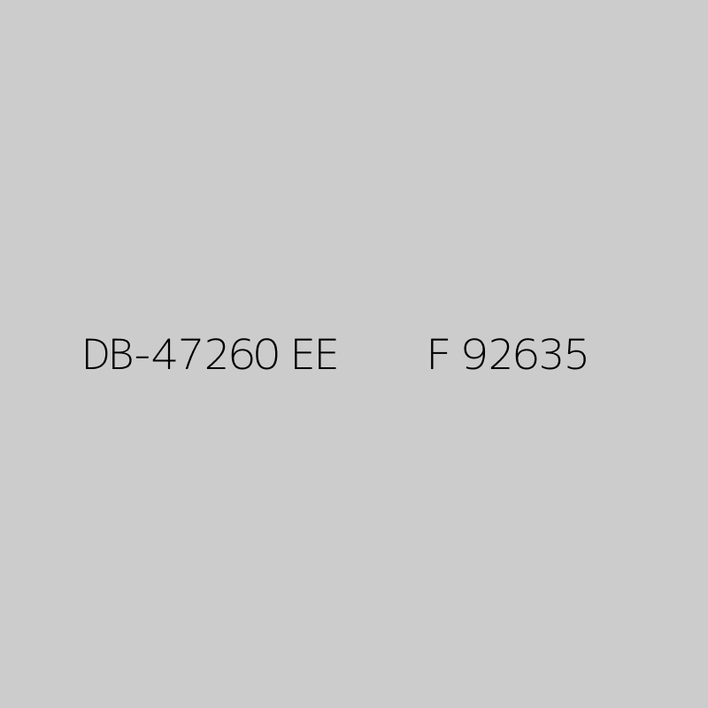DB-47260 EE        F 92635 